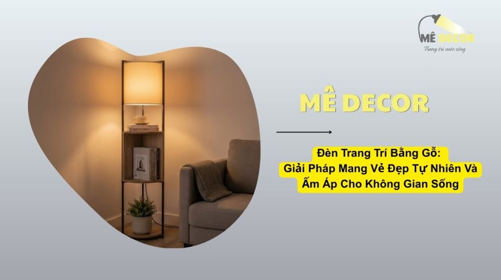 Đèn trang trí bằng gỗ