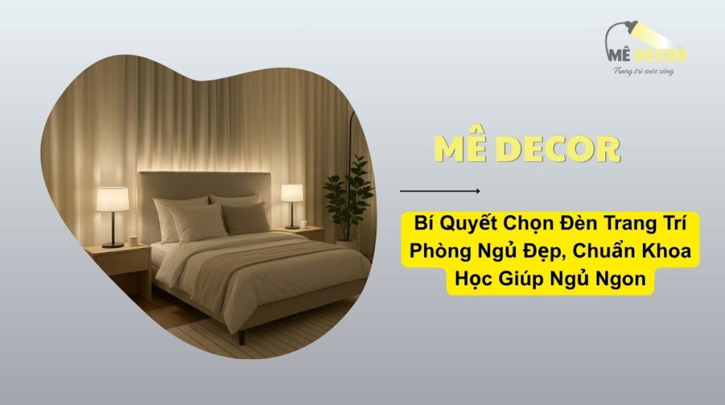 Đèn trang trí phòng ngủ
