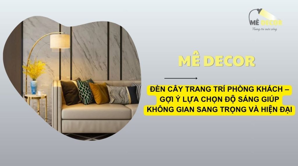 den-cay-trang-tri-phong-khach