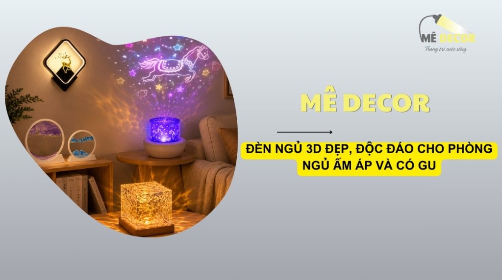 Các mẫu đèn decor độc đáo giúp không gian phòng ngủ và phòng khách thêm ấn tượng