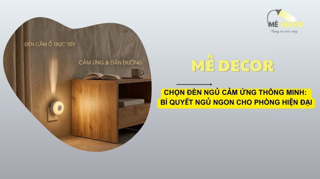 Đèn ngủ cảm ứng thông minh