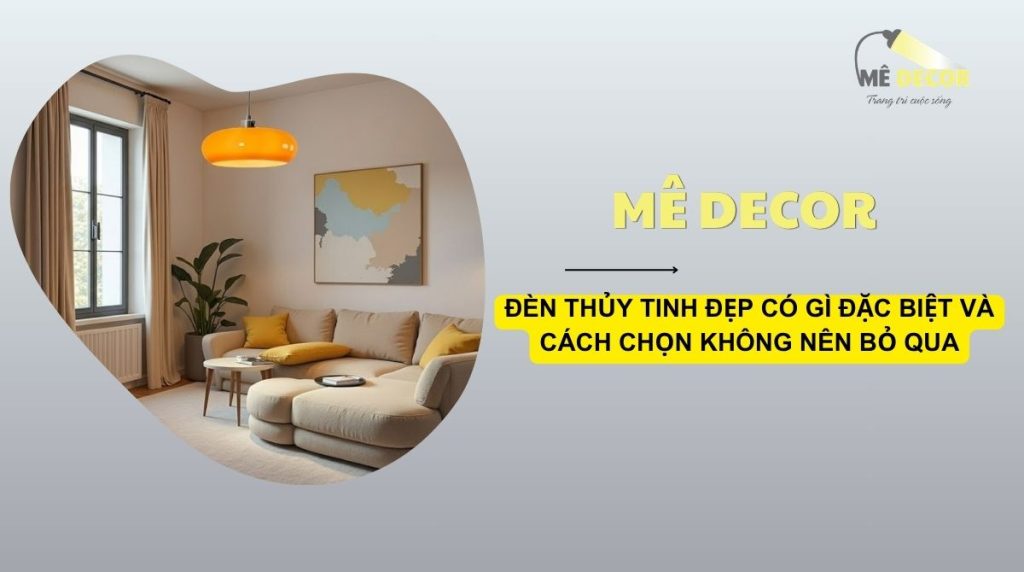 Đèn thủy tinh